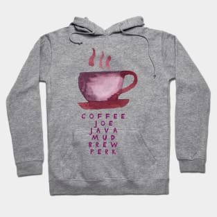 Coffee, Joe, Java, Mud, Brew, Perk Hoodie